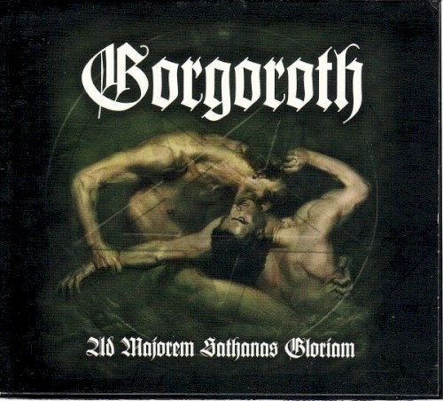 Gorgoroth - Ad Majorem Sathanas Gloriam